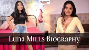 Luna Mills Biography, Age, Height, Weight, Net Worth, Facts, Boyfriends