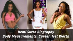 Demi Sutra Biography, Age, Height, Family, Net Worth, Affairs, Movies