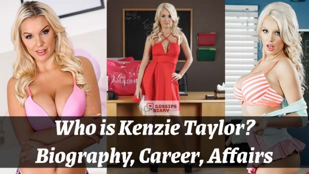 Kenzie Taylor Biography, Age, Measurements, Family, Affairs, Ethnicity