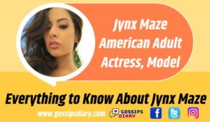 Jynx Maze Bio, Age, Height, Career, Career, Photos | Gossips Diary